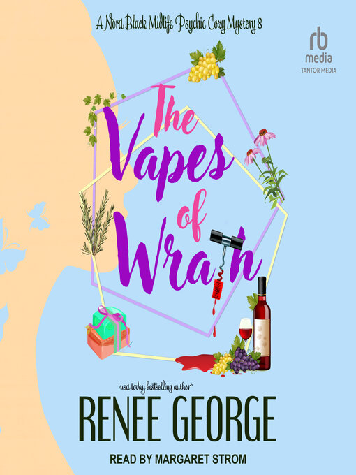 Title details for The Vapes of Wrath by Renee George - Wait list